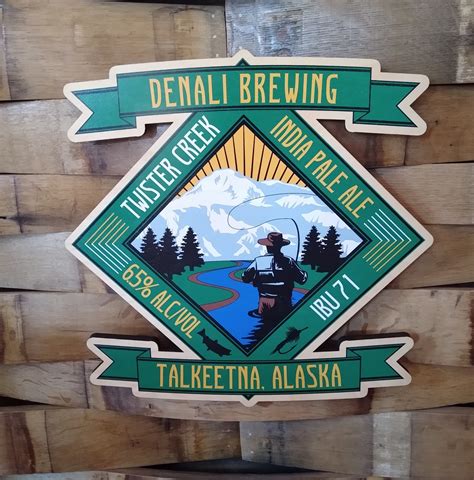 Handcrafted Wooden Denali Brewing Signs Denali Brewing Company