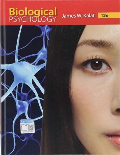 Biological Psychology Kalat James W 9781337408202 Abebooks