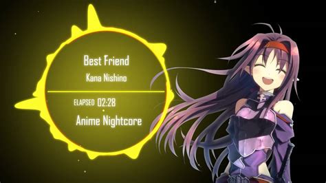 Nightcore Best Friend Kana Nishino Youtube