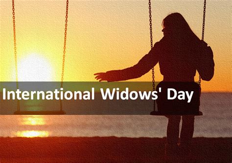 International Widows Day 2023 A Day To Promote Human Rights Of Widows Edudwar
