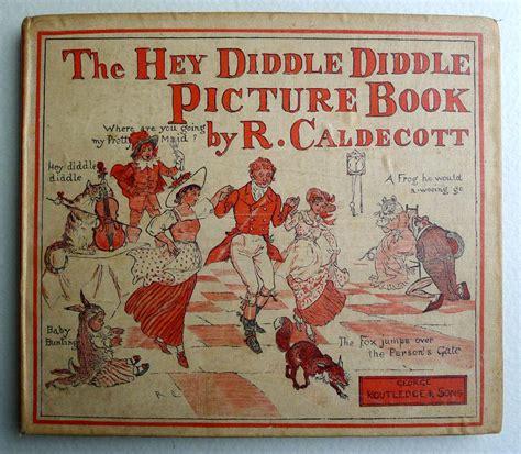 the hey diddle diddle picture book containing where are you going my pretty maid hey diddle