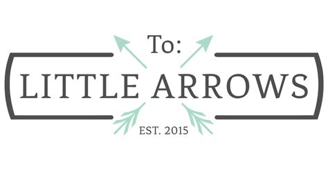 To Little Arrows A Modern Parenthood Collection