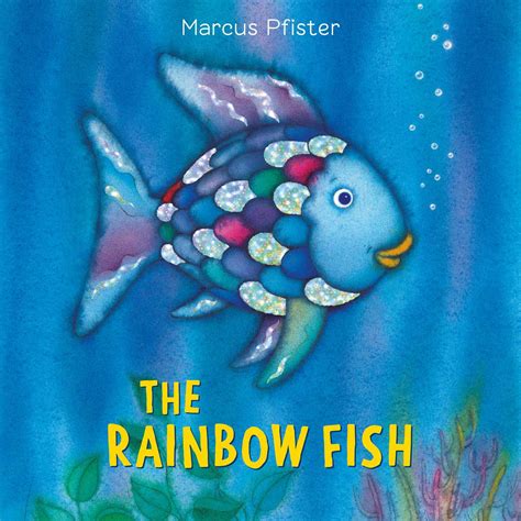 The Rainbow Fish Book By Marcus Pfister Official Publisher Page