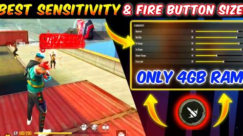 4 Gb Ram Best Sensitivity For Free Fire 4 Gb Ram Best Fire Button