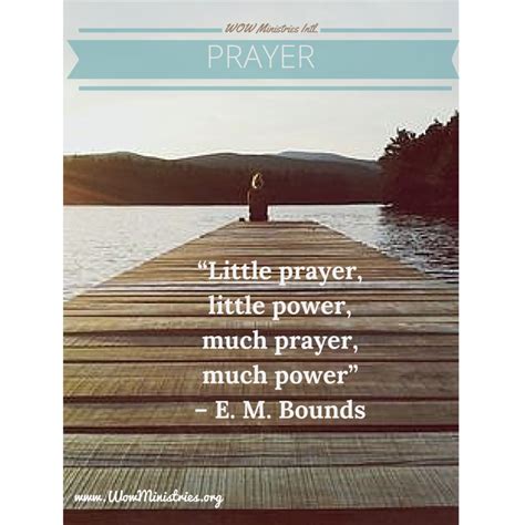 Prayer Part Two Little Prayer Little Power Much Prayer Wow