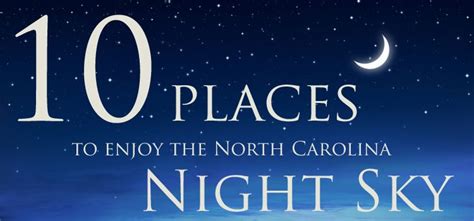 10 Places To Stargaze In North Carolina Stargazing Night Skies