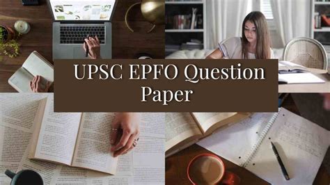 UPSC EPFO Previous Year Question Paper यह चक कर यपएसस ईपएफओ
