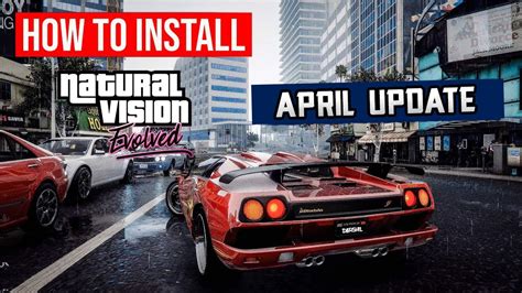 How To Install Naturalvision Evolved April Update Gta 5 Car Pack