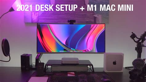 My 2021 Desk Setup M1 Mac Mini Youtube