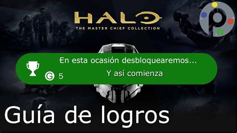 Logro Y Así Comienza Halo The Master Chief Collection Youtube