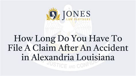 How Long Do You Have To File A Claim After An Accident In Louisiana