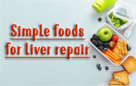 12 Simple Foods That Are Good For Liver Repair Healthpanda
