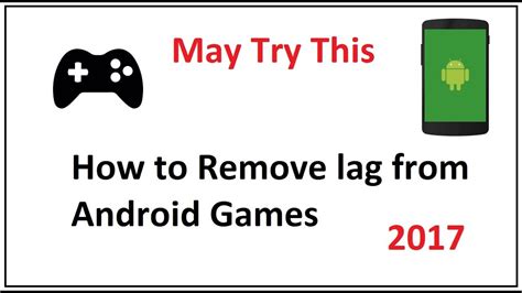 How To Remove Lag In Android Games Youtube