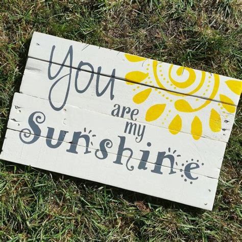 You Are My Sunshine Sign Wall Art Pallet Signs Home Etsy Diy Wood Signs Pallet Diy