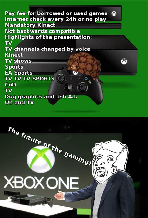 Xbox One The Gaming Of The Future Ladies And Gentlemen Xbox Know Your Meme