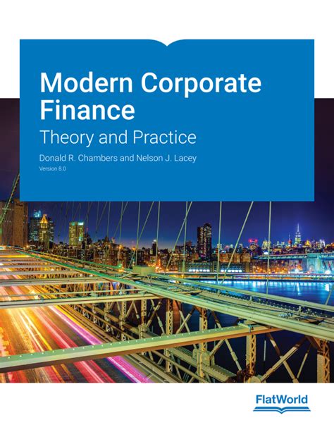 Modern Corporate Finance Theory And Practice V80 Textbook Flatworld