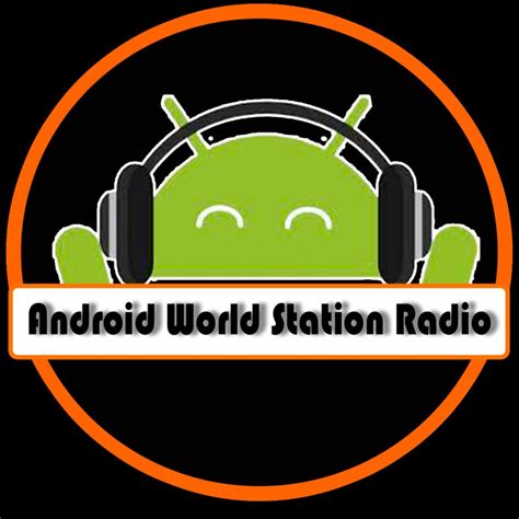 Android World Station Radio Pódcast Android World Station Listen