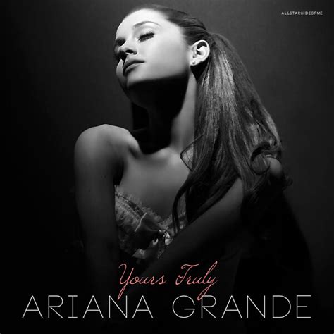 Ariana Grande - Yours Truly (Album Cover) | So I decided ...