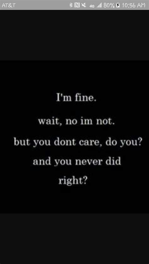 54 Do You Care About Me Quotes Quotes Us