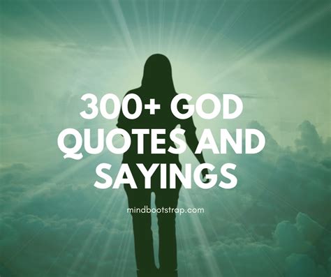 300 Inspirational God Quotes And Sayings Mindbootstrap