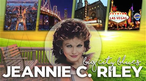 Jeannie C Riley Big City Blues Youtube