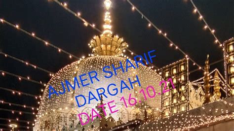 Teri Rahmat To Ki Dariya Khul Ham Chal Raha Hai Ajmer Sharif Dargah