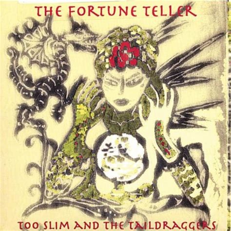 The Fortune Teller By Too Slim And The Taildraggers On Amazon Music