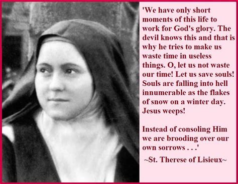 St Therese Quotes Spiritual Catholic Quotes Catholic Saints St