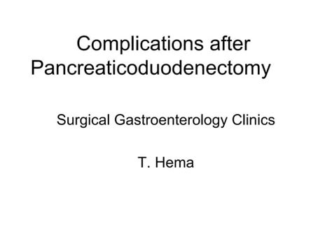 Pancreaticoduodenectomy Ppt