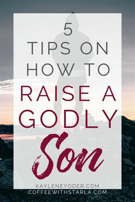 Raising Boys Five Tips On How To Raise A Godly Son