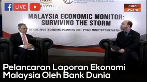 Modal manusia, produktiviti buruh dan.  LANGSUNG  Pelancaran Laporan Ekonomi Malaysia Oleh Bank ...