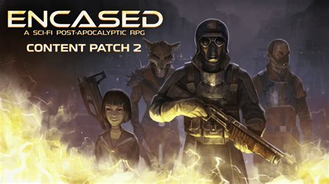 New Encased Content Patch Release Day And Night Cycle New Weapons