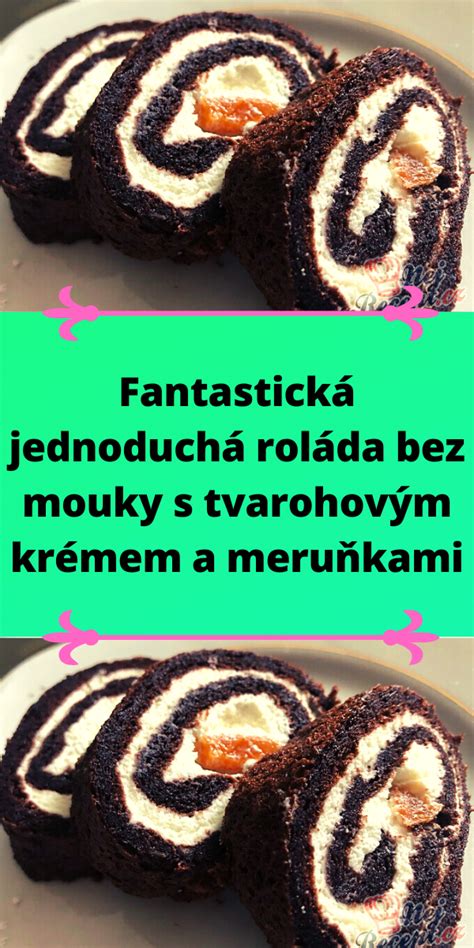 Fantastick Jednoduch Rol Da Bez Mouky S Tvarohov M Kr Mem A Meru Kami