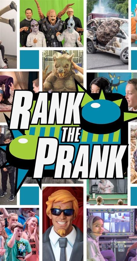 Rank The Prank Tv Series 2016 Full Cast And Crew Imdb