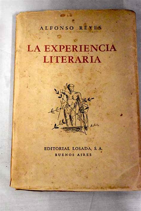 La Experiencia Literaria De Reyes Alfonso Tapa Blanda Alcan