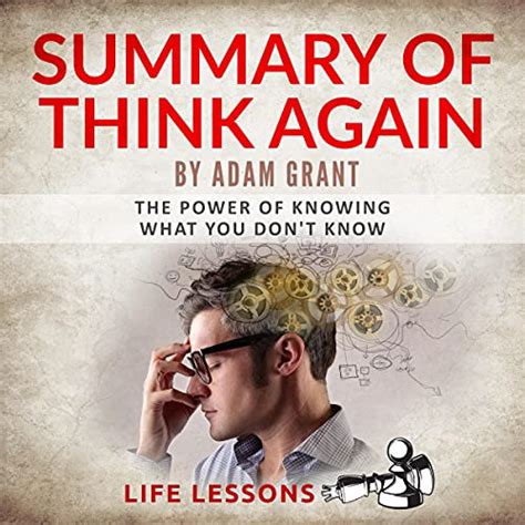 Summary Of Think Again By Adam Grant English Edition ≡ Little Budget De
