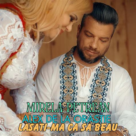 Lasati Ma Ca Sa Beau Feat Alex De La Orastie YouTube Music