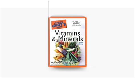 ‎the Complete Idiots Guide To Vitamins And Minerals 3rd Edition On