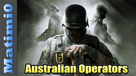 Australian Operators Rainbow Six Siege Youtube