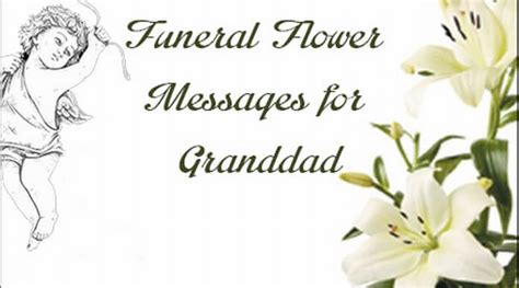 Funeral Flower Messages For Grandad Best Message