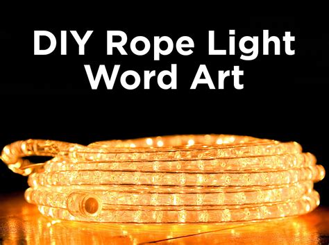 Diy Rope Light Word Art — Blog