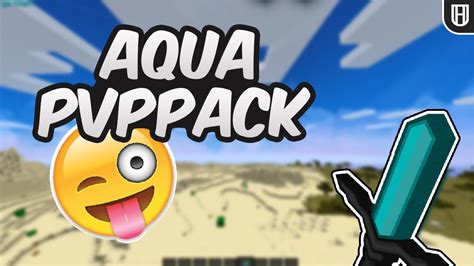 Aqua Pvp Pack X256 Minecraft Packs Youtube