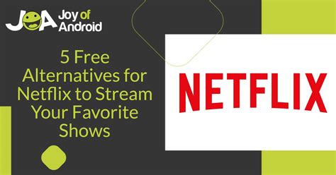 5 Free Alternatives For Netflix To Stream Your Favorite Shows