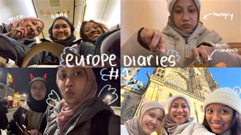 Europe Diaries 1 A Start Of A New Series First Time In Europe