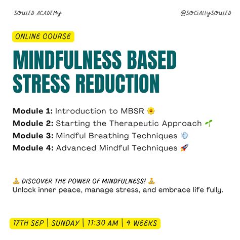 mindfulness based stress reduction course socially souled