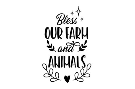 Bless Our Farm And Animals Svg Cut File By Creative Fabrica Crafts