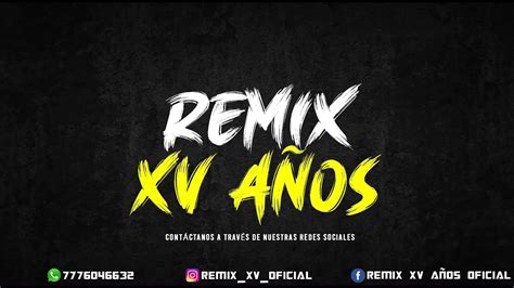 07 Remix Para Xv AÑos 2021 ReggaetÓn Youtube