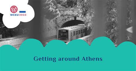 Getting Around In Athens Your Transportation Guide WordCamp Europe