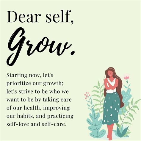 Dear Self Grow Prioritize Self Growth