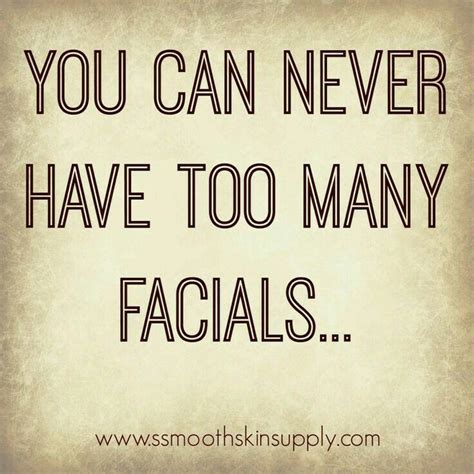 Spring Time Esthetician Quotes Skincare Quotes Facial Therapy